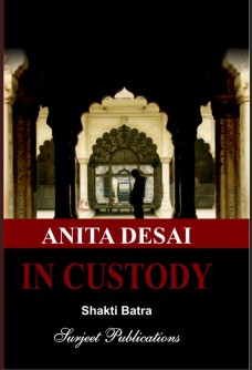 ANITA DESAI: IN CUSTODY